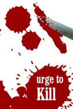 Watch The Urge to Kill M4ufreemovies