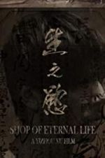 Watch Shop of Eternal life M4ufreemovies