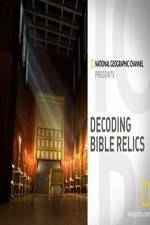 Watch Decoding Bible Relics M4ufreemovies