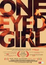Watch One Eyed Girl M4ufreemovies