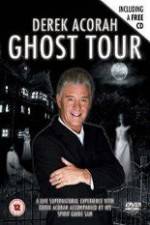 Watch Derek Acorah Ghost Tour M4ufreemovies