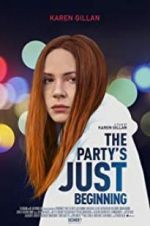 Watch The Party\'s Just Beginning M4ufreemovies