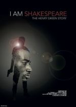 Watch I Am Shakespeare: The Henry Green Story M4ufreemovies