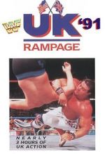 Watch WWF UK Rampage \'91 (TV Special 1991) M4ufreemovies