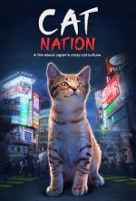 Watch Cat Nation: A Film About Japan\'s Crazy Cat Culture M4ufreemovies