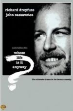 Watch Whose Life Is It Anyway? M4ufreemovies
