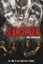 Watch The Seance Hour Evil Unleashed M4ufreemovies