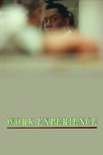 Watch Work Experience M4ufreemovies