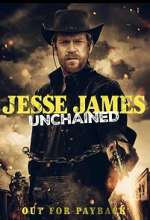 Watch Jesse James Unchained M4ufreemovies