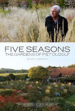 Watch Five Seasons: The Gardens of Piet Oudolf M4ufreemovies