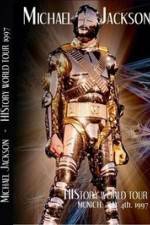 Watch Michael Jackson: Live In Munich, Germany - History World Tour M4ufreemovies