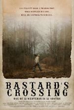 Watch Bastard\'s Crossing M4ufreemovies