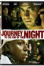 Watch Journey to the End of the Night M4ufreemovies