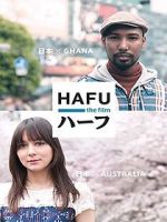 Watch Hafu: The Mixed-Race Experience in Japan M4ufreemovies