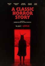 Watch A Classic Horror Story M4ufreemovies
