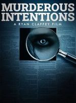 Watch Murderous Intentions M4ufreemovies
