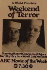 Watch Weekend of Terror M4ufreemovies