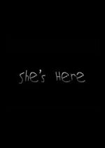 Watch She\'s Here M4ufreemovies