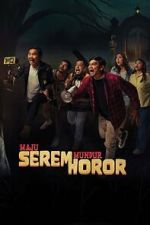 Watch Maju Serem Mundur Horor M4ufreemovies