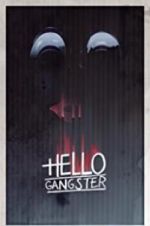 Watch Hello Gangster M4ufreemovies