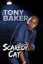 Watch Tony Baker\'s Scaredy Cat M4ufreemovies