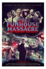 Watch The Funhouse Massacre M4ufreemovies