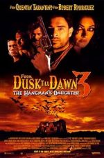 Watch From Dusk Till Dawn 3: The Hangman\'s Daughter M4ufreemovies