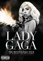 Watch Lady Gaga Presents: The Monster Ball Tour at Madison Square Garden M4ufreemovies