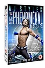 Watch AJ Styles: Most Phenomenal Matches M4ufreemovies
