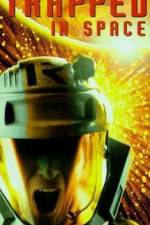 Watch Trapped in Space M4ufreemovies