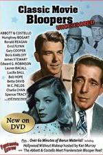Watch Classic Movie Bloopers: Uncensored M4ufreemovies