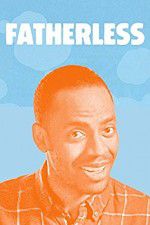 Watch Fatherless M4ufreemovies