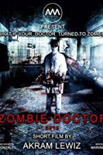 Watch Zombie Doctor M4ufreemovies