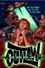 Watch Alien Outlaw M4ufreemovies