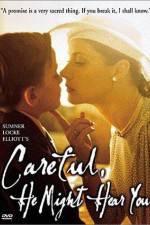 Watch Careful, He Might Hear You M4ufreemovies