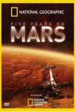 Watch National Geographic Five Years on Mars M4ufreemovies