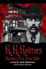 Watch H.H. Holmes: America's First Serial Killer M4ufreemovies