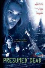 Watch Presumed Dead M4ufreemovies