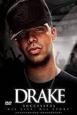 Watch Drake Successful M4ufreemovies