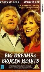 Watch Big Dreams & Broken Hearts: The Dottie West Story M4ufreemovies