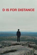Watch D Is for Distance M4ufreemovies