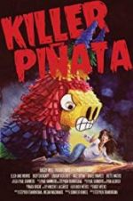 Watch Killer Piñata M4ufreemovies
