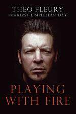 Watch Theo Fleury Playing with Fire M4ufreemovies