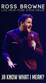 Watch Ross Browne Live: Ja Know What I Mean M4ufreemovies
