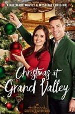 Watch Christmas at Grand Valley M4ufreemovies