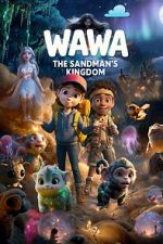 Watch Wawa: The Sandman\'s Kingdom M4ufreemovies