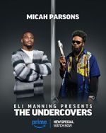 Watch Eli Manning Presents: The Undercovers (TV Special 2025) M4ufreemovies