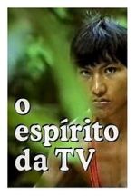 Watch O Espírito da TV M4ufreemovies