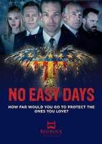Watch No Easy Days M4ufreemovies