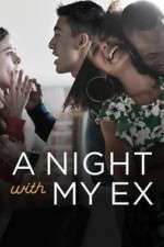 Watch A Night with My Ex M4ufreemovies